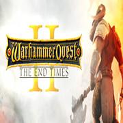 战锤任务2：时间终结（Warhammer Quest 2: The End Times）