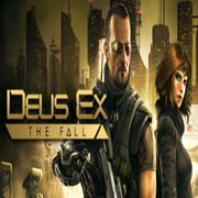 杀出重围：陨落（Deus Ex: The Fall）