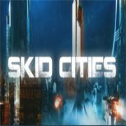 滑动城市（Skid Cities）